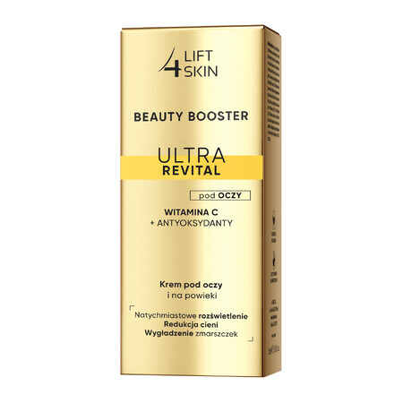 Lift4SKin Beauty Booster Ultra Revital Vitamina C + antiossidanti, crema per occhi e palpebre, 15 ml