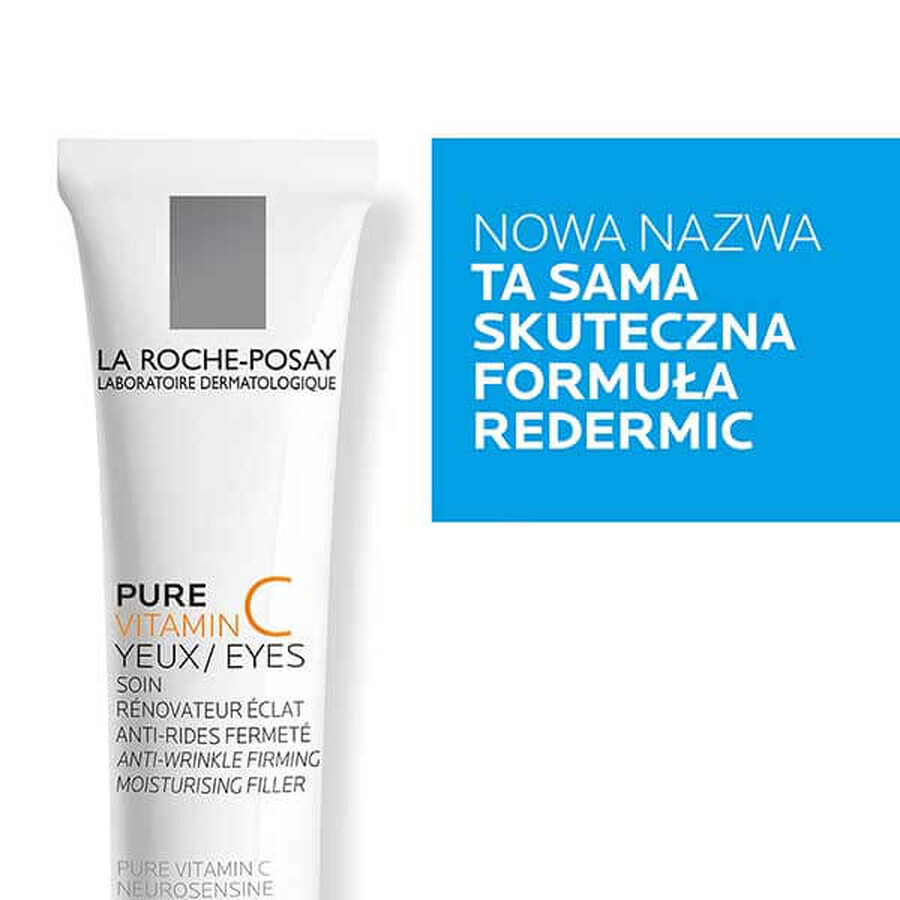 La Roche-Posay Pure Vitamin C Eyes, trattamento intensivo idratante e rassodante antirughe per il contorno occhi, 15 ml