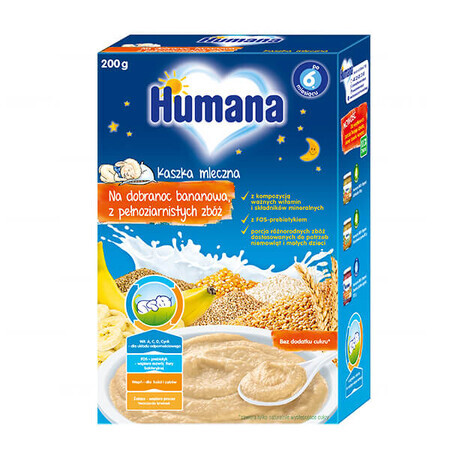 Humana Na Dobranoche Bananenbrei mit Vollkorngetreide, Milch, ohne Zuckerzusatz, nach 6 Monaten, 200 g